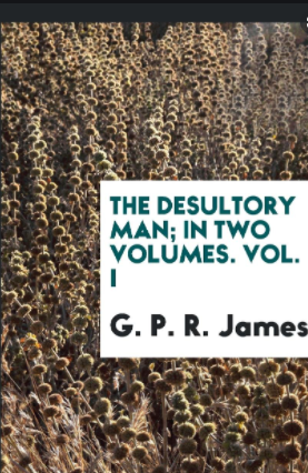 The Desultory Man